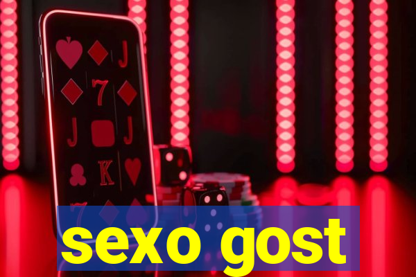 sexo gost